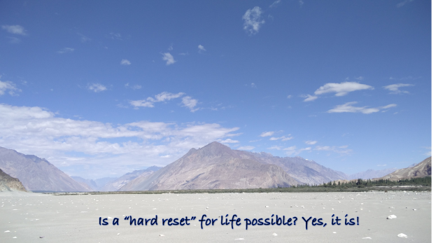 is-a-hard-reset-for-life-possible